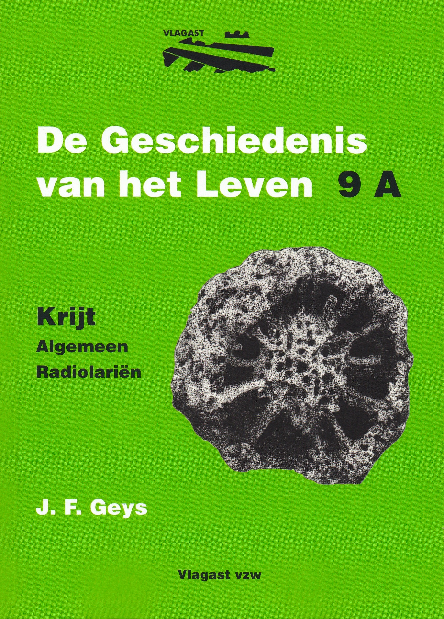 De geschiedenis v/h Leven Deel 9A Krijt - Algemeen Radiolariën